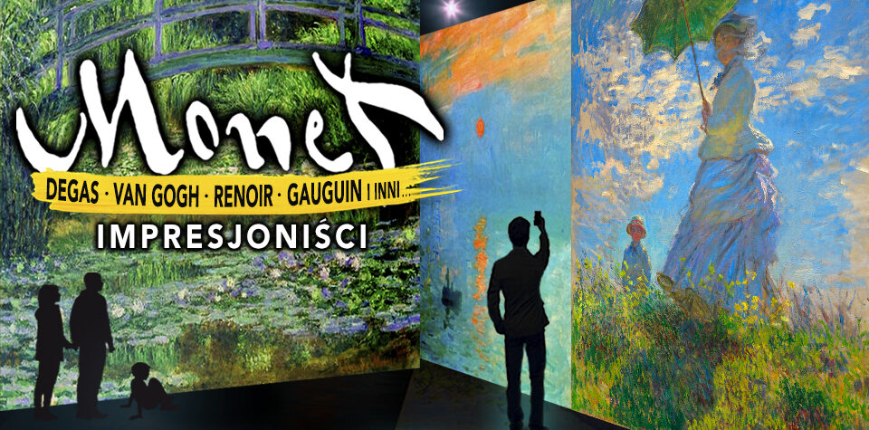 Wystawa MONET & Impresjoniści