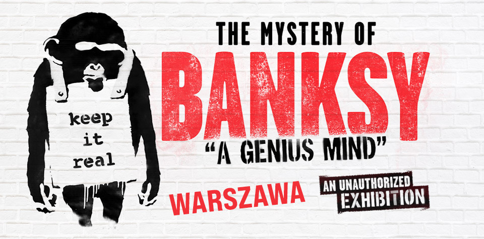 Wystawa The Mystery of BANKSY – A Genius Mind – WARSZAWA
